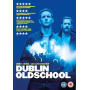 Movie - Dublin Oldschool