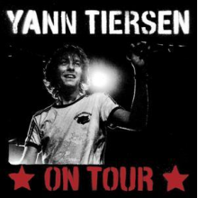 Tiersen, Yann - On Tour