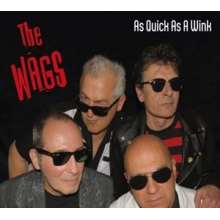 Wags - As Quick As a Wink