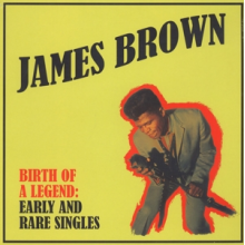 Brown, James - Birth of a Legend
