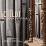Schildt, M. - Complete Organ Works