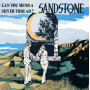 Sandstone - Can You Ment a Silver Threat