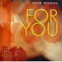 Wieman, Henk - For You