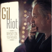 Riot, Gil - Whiskey On Your Minds