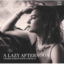 Rabini, Andre - A Lazy Afternoon