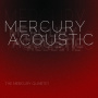 Mercury Quartet - Mercury Music