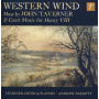 Taverner, J. - Western Wind