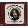 Baker, Ginger - Live At the Jazz Cafe 2009