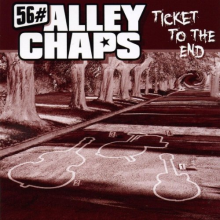 56# Alley Chaps - Ticket To the End