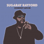 Rayford, Sugaray - Somebody Save Me