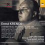 Krenek, E. - Chamber Music and Songs, Volume One