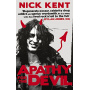 Kent, Nick - Apathy For the Devil