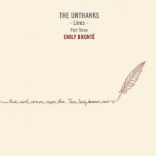 Unthanks - Lines Part Three:Emily Bronte