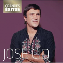 Cid, Jose - Grandes Exitos