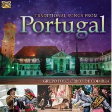Grupo Folclorico De Coimbra - Traditional Songs From Portugal