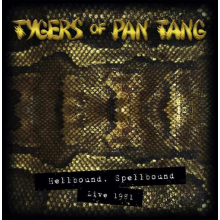 Tygers of Pan Tang - Hellbound Spellbound 81