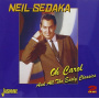 Sedaka, Neil - Oh Carol and All the Early Classics