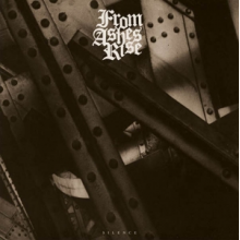 From Ashes Rise - Silence