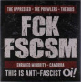 V/A - Fck Fscsm This is Antifascist Oi!