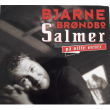 Brondbo, Bjarne - Salmer Pa Ville Veier