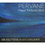 Solvguttene & Kudsi Erguner - Pervane - Floyet Fra Guds Hand