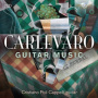 Carlevaro, A. - Guitar Music