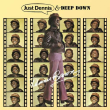 Brown, Dennis - Just Dennis / Deep Down