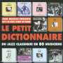 V/A - Le Petit Dictionnaire: Du Jazz Classique En 80 Musiciens