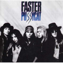 Faster Pussycat - Faster Pussycat