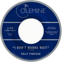 Finnigan, Kelly - I Don't Wanna Wait