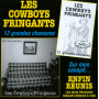 Les Cowboys Fringants - 12 Grandes Chansons