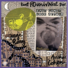 Rosenwinkel, Kurt -Trio- - East Coast Love Affair