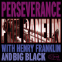 Ranelin, Phil - Perseverence