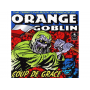Orange Goblin - Coup De Grace