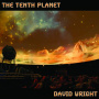 Wright, David - Tenth Planet