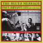 Bryant, Paul - Blues Message