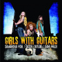 Girls With Guitars - Girls With Guitars