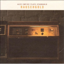 Various - Rauschgold: Alec Empire Plays Staubgold