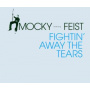 Mocky/Feist - Fighting Away the Tears