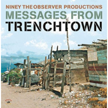 V/A - Niney the Observer - Messages From Trenchtown