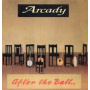 Arcady - After the Ball