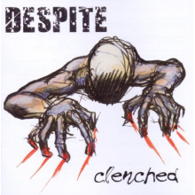 Despite - Clenched