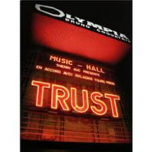 Trust - A L'olympia