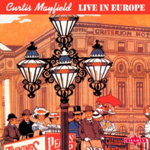 Mayfield, Curtis - Live In Europe