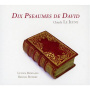 Jeune, C. Le - Dix Psaumes De David