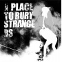 A Place To Bury Strangers - Fuzz Club Session