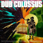 Dub Colossus - Doctor Strangedub