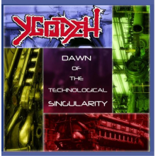Ygodeh - Dawn of the Technological