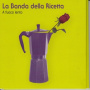 La Banda Della Ricetta - A Fuoco Lento