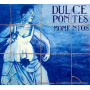 Pontes, Dulce - Momentos